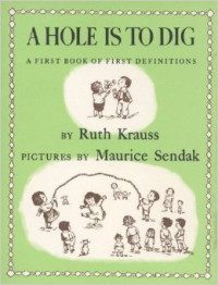 Image of A Hole Is to Dig