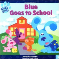 Image of Blue Goes to School