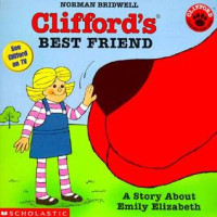 Image of Clifford's Best frend: A Story About Emily Elizabeth