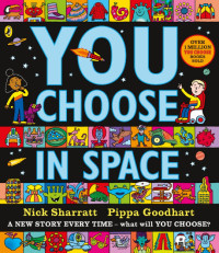 Image of You Choose In Space